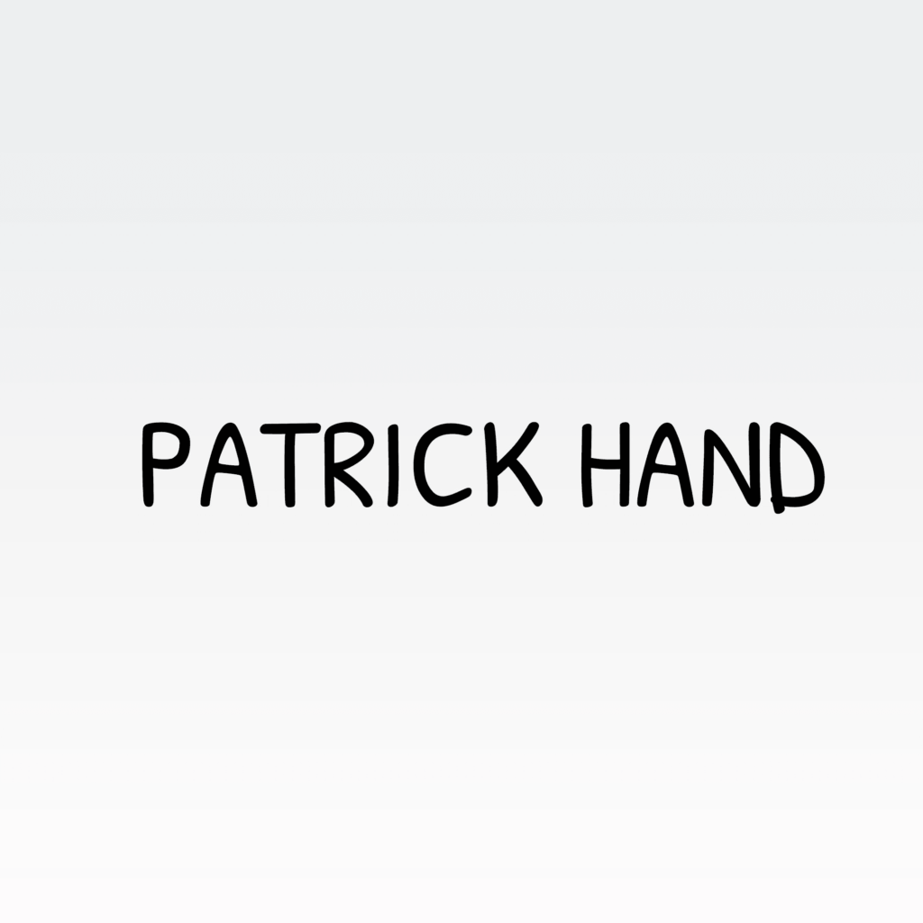 Patrick hand font