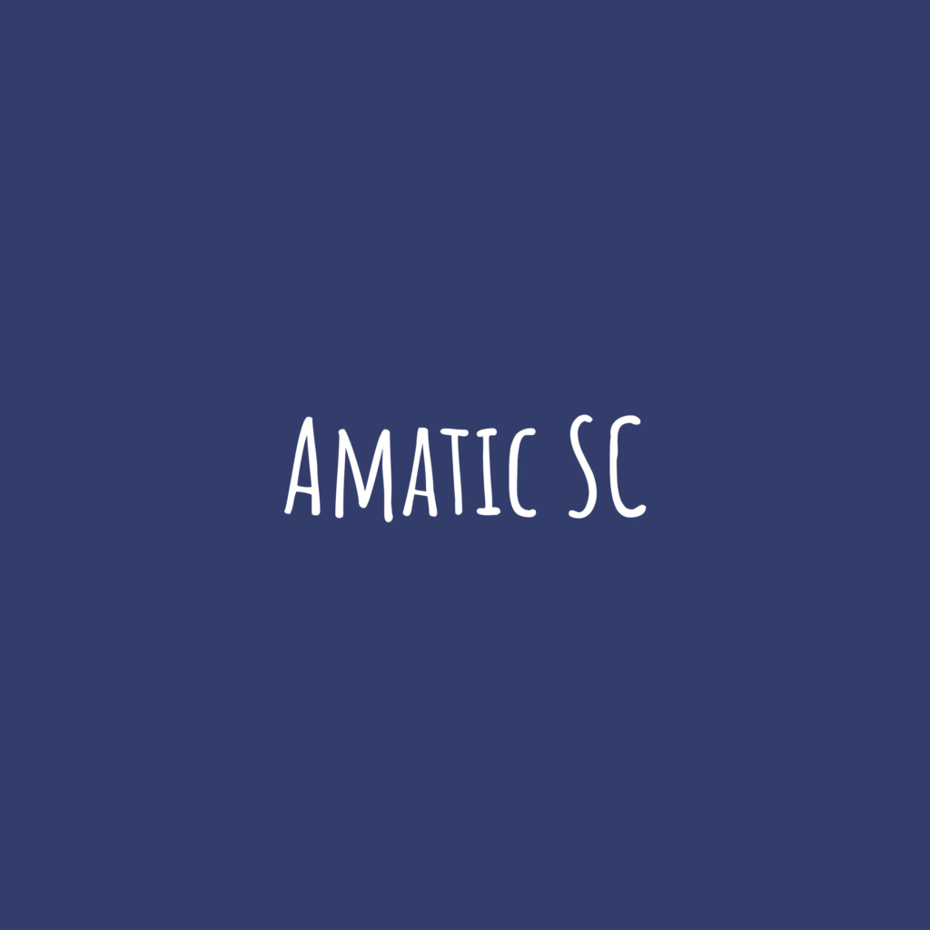 amatic SC font