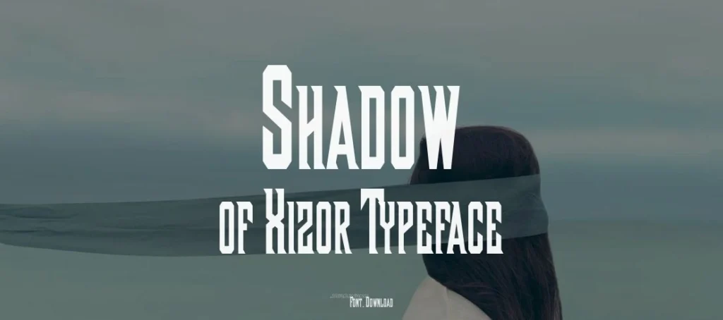 Shadow of Xizor Font 