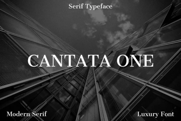 Cantata One serif font preview showcasing bold, modern vintage lettering in uppercase and lowercase styles