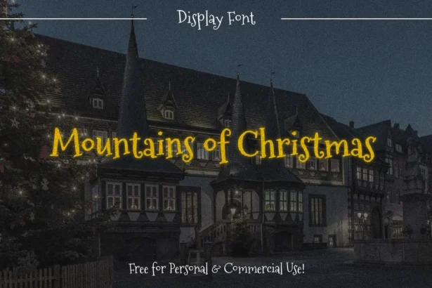 Whimsical Mountains of Christmas font sample showcasing festive serif lettering.