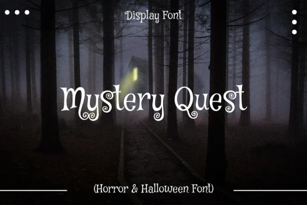 Mystery Quest spooky display font preview with foggy forest background, ideal for horror and Halloween designs.