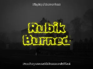Rubik Burned – Free Horror Display Font